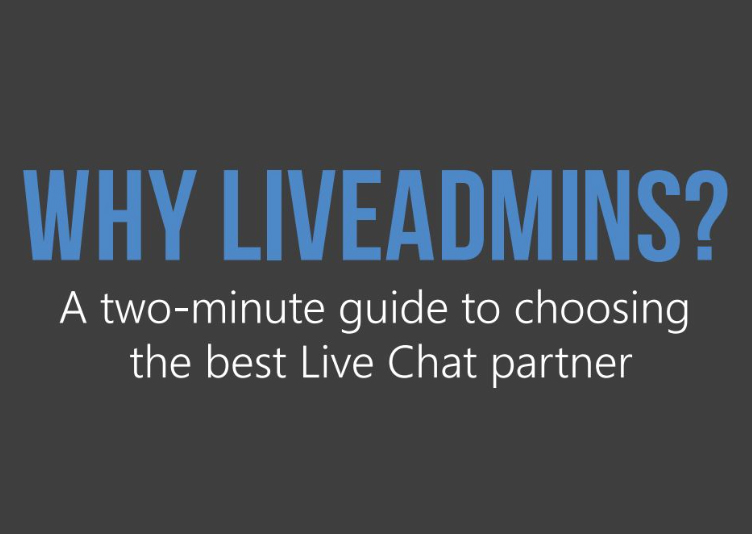 Why LiveAdmins?