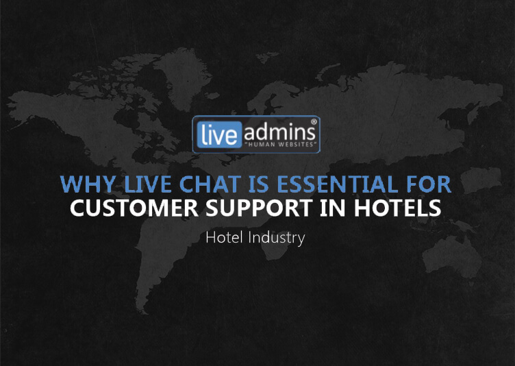 Why Live Chat is Essential For Customer Support in Hotels
