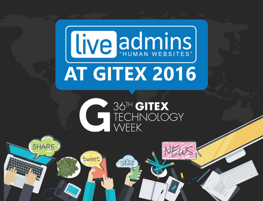 LiveAdmins Takes Gitex 2016 By Storm