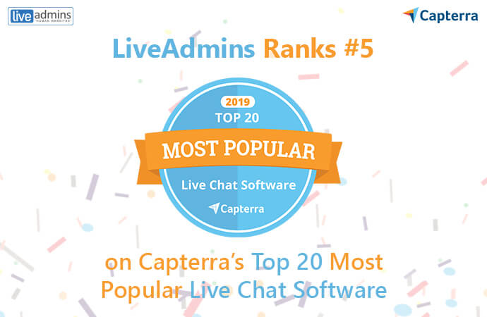 LiveAdmins Ranks #5 on Capterra’s Top 20 Most Popular Live Chat Software List