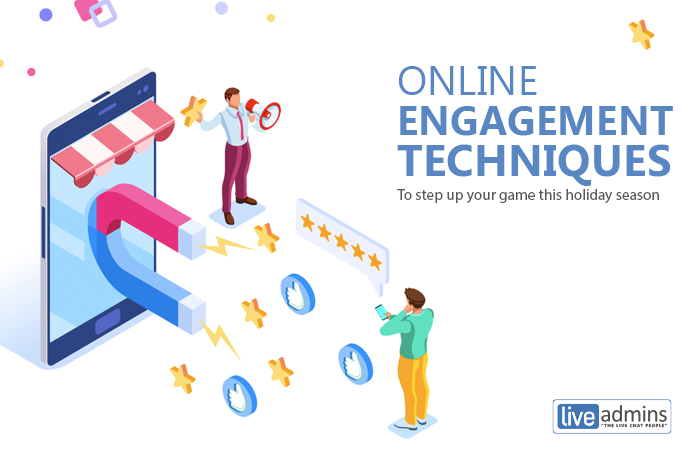 ONLINE ENGAGEMENT TECHNIQUES TO STEP UP YOUR GAME THIS HOLIDAY SEASON