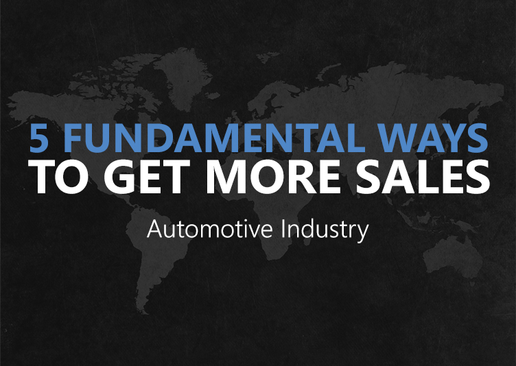 5 Fundamental Ways To Get More Sales