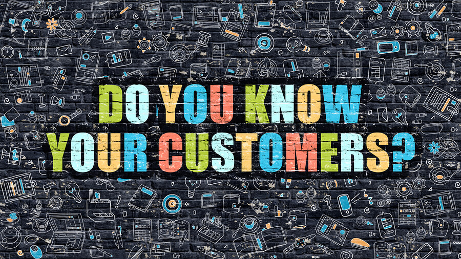 Know your Customers
